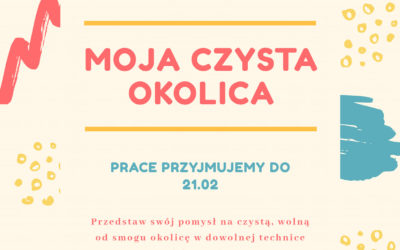 Moja czysta okolica- konkurs plastyczny!