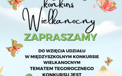 Zapraszamy do udziału w konkursie wielkanocnym!